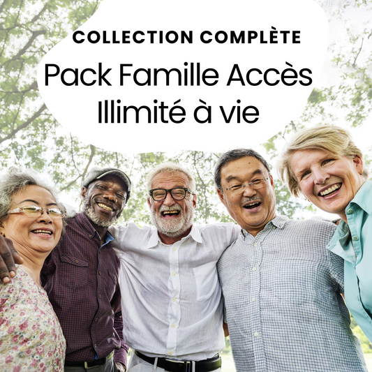 Collection Complète - Pack Famille Accès Illimité à vie