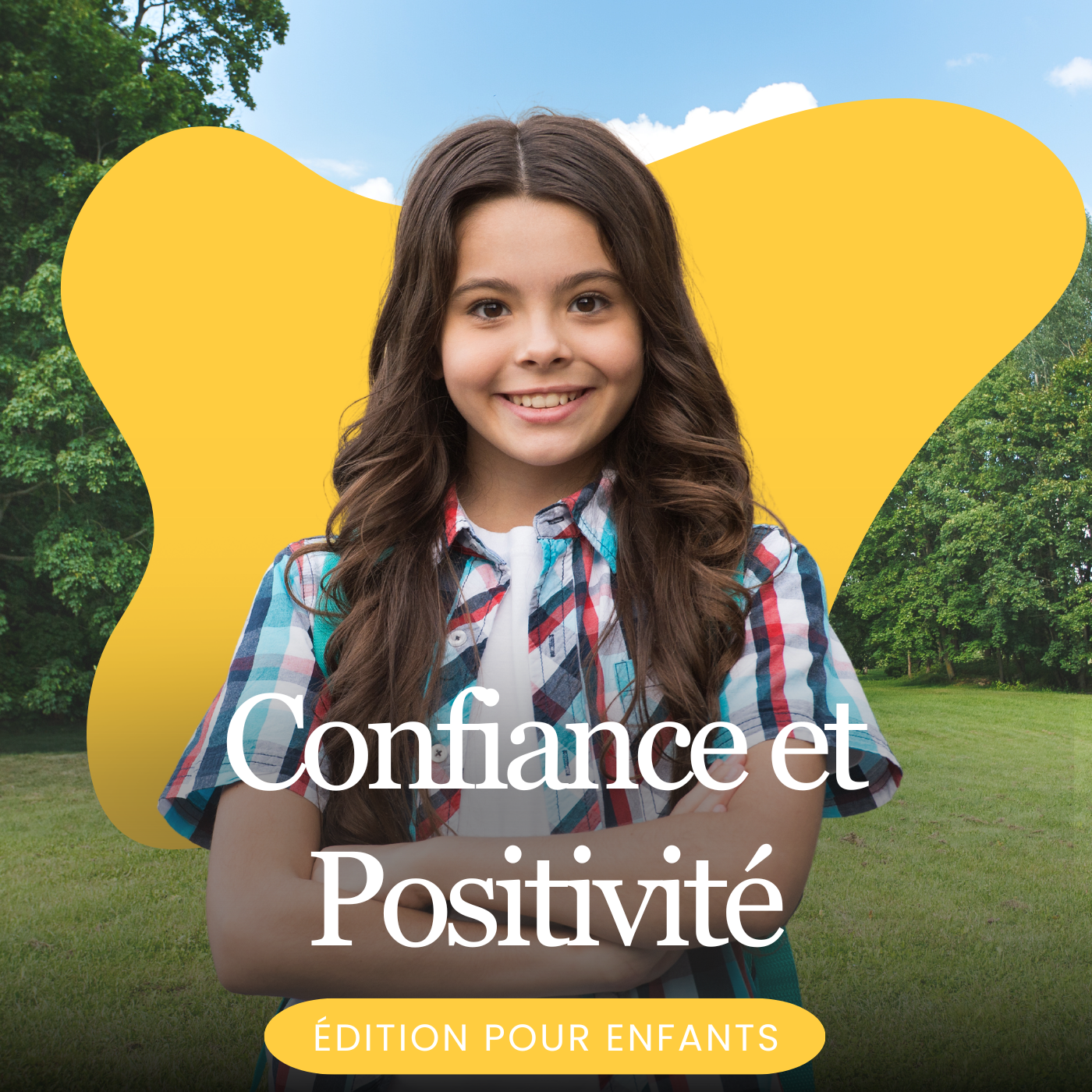 Confiance Et Positivité Pour Les Enfants Hypnothérapie