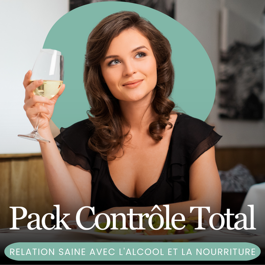 Pack Contrôle Total : Retrouver une relation saine avec l'alcool et la nourriture