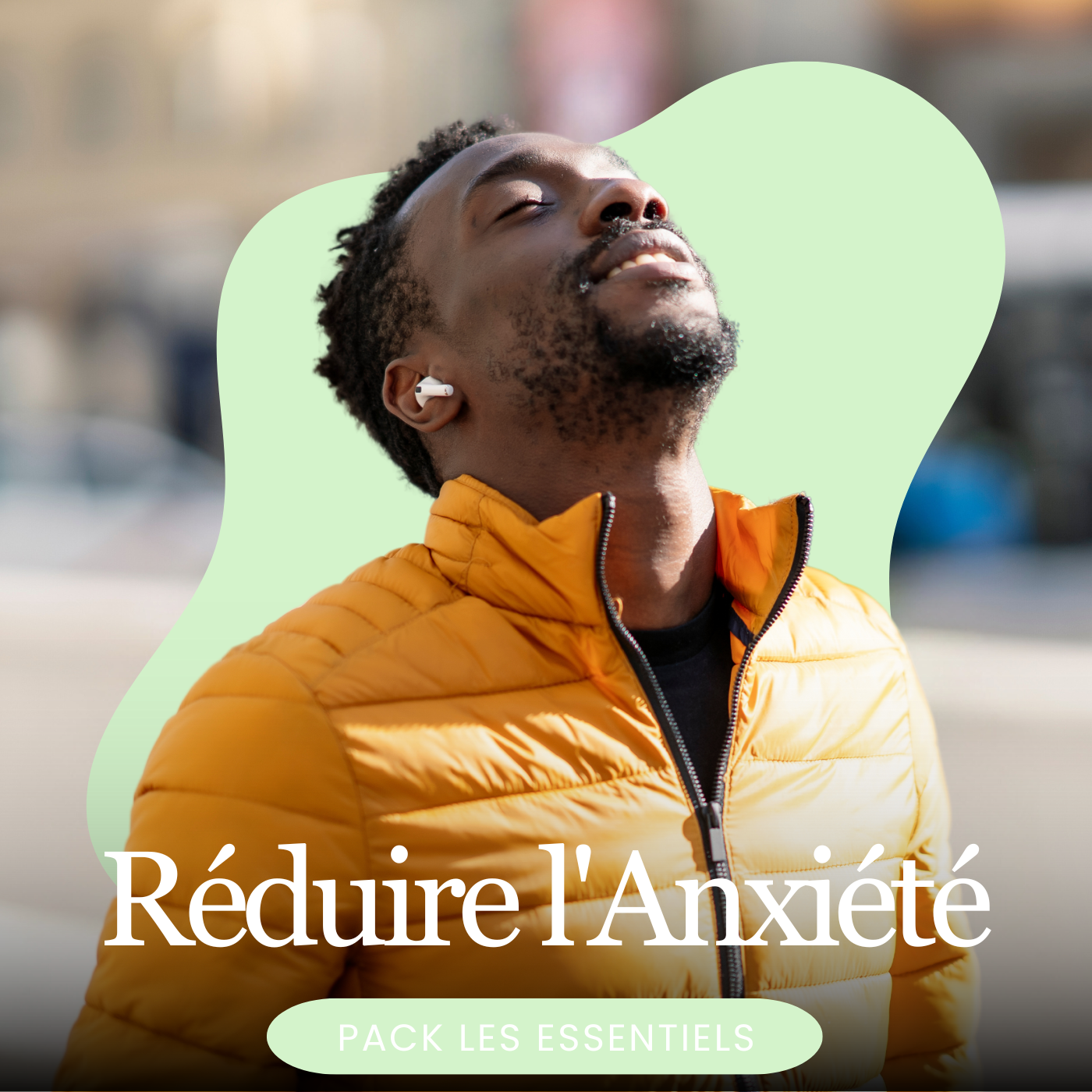 Pack des essentiels pour réduire l'anxiété