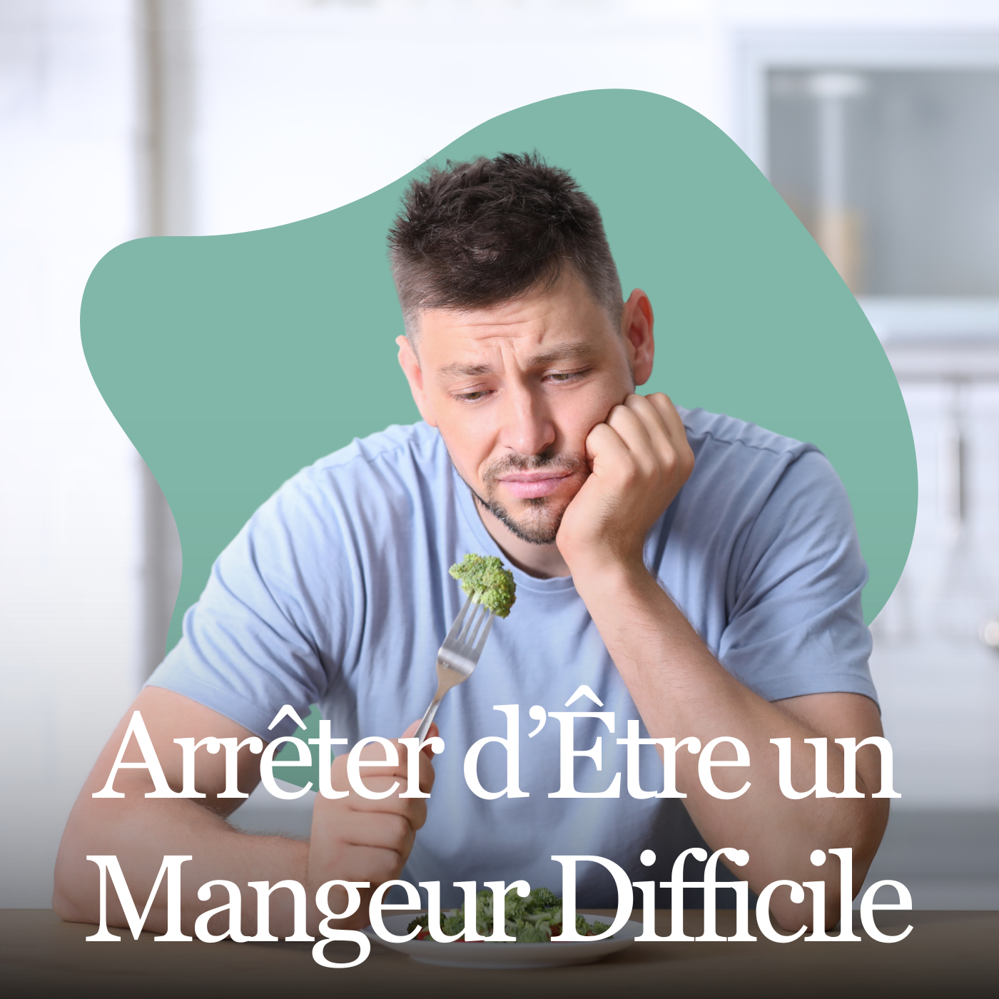 Arrêter D'être Un Mangeur Difficile Hypnothérapie