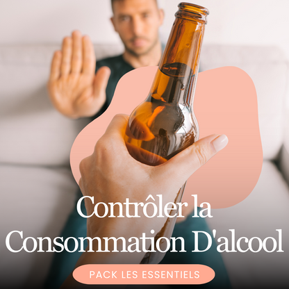 Contrôler La Consommation D'alcool Pack Les Essentiels Hypnothérapie