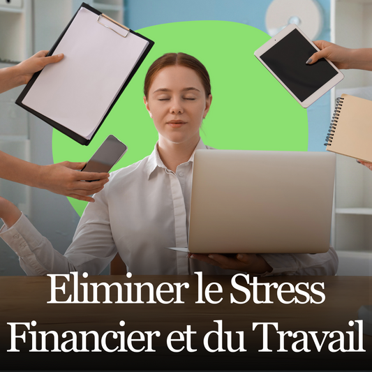 Eliminer Le Stress Financier Et Du Travail Hypnothérapie